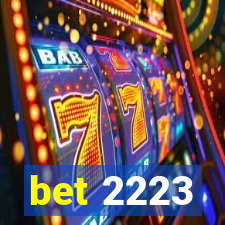 bet 2223